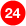 24